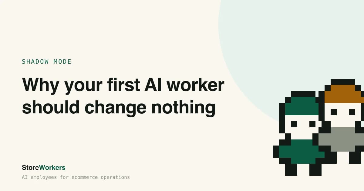Cover Image for Why your first AI worker should change nothing